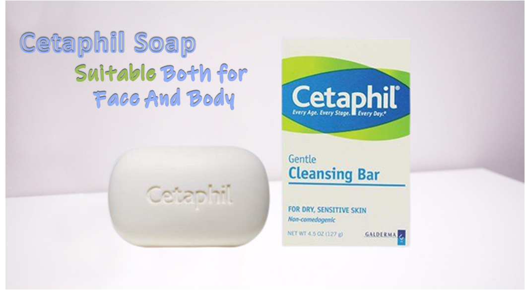 Read more about the article Cetaphil Soap is Suitable For Both Face And Body